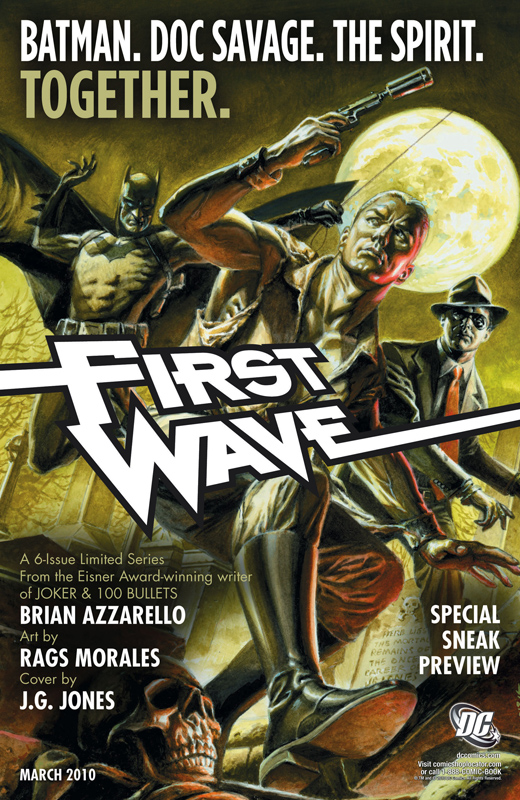 First Wave starring Do Savage, Batman and The Spirit