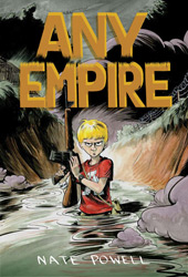any empire, by nate powell