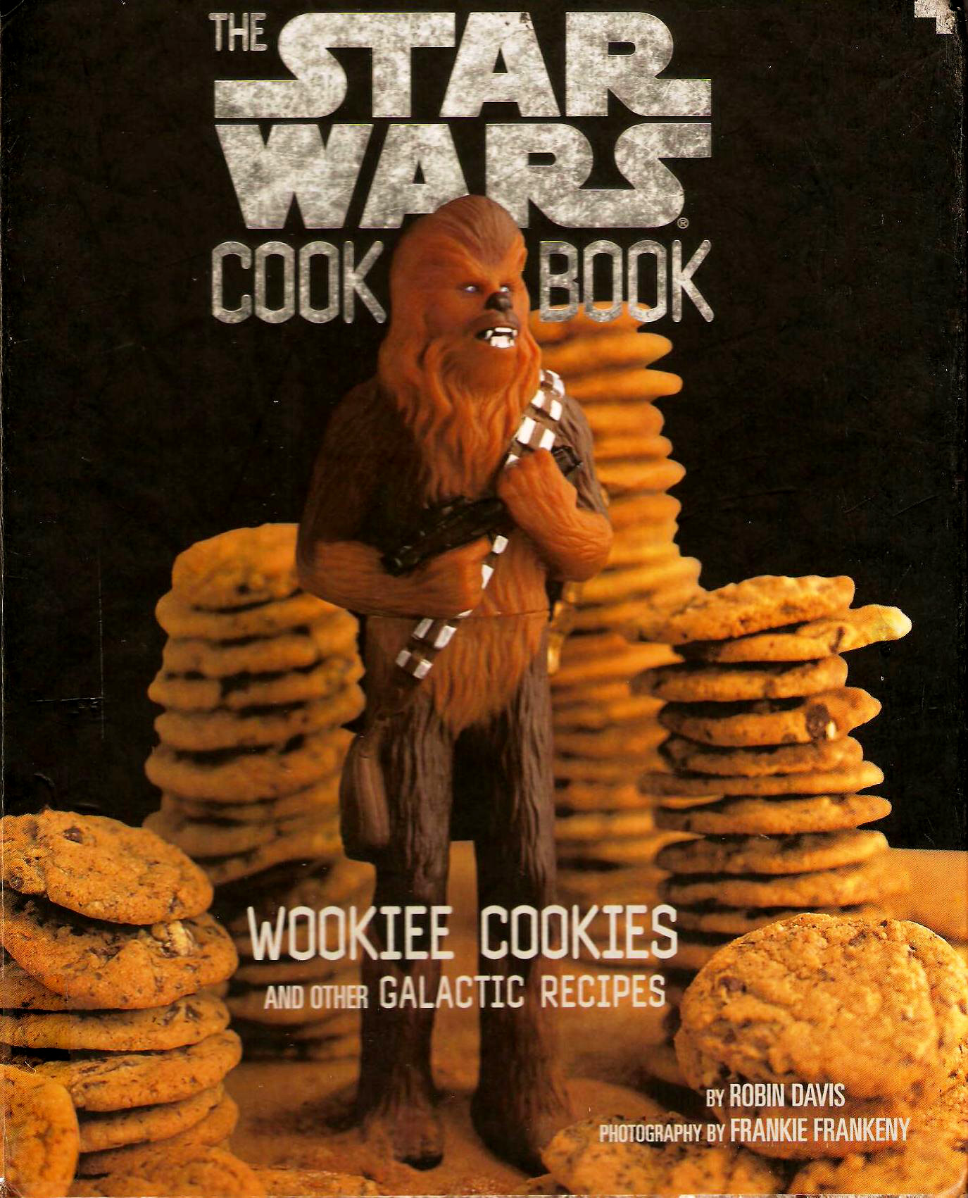 The Star Wars Cookbook: Wookie Cookies and Other Galactic Recipes (1998) Cover